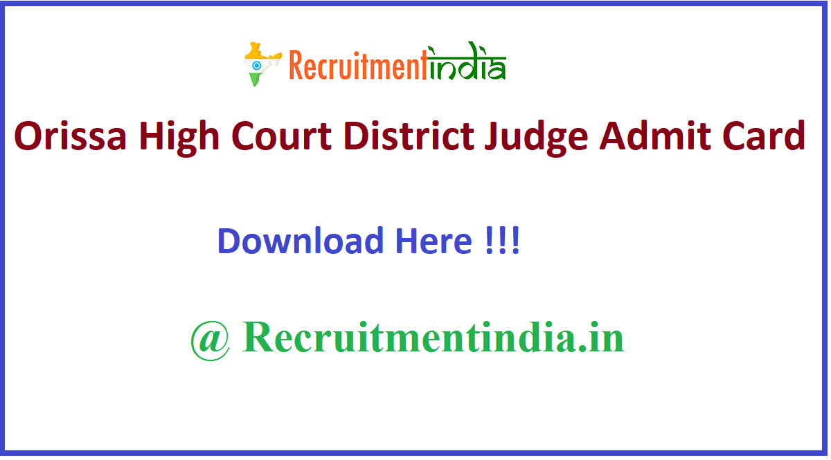 Orissa High Court District Judge Admit Card 