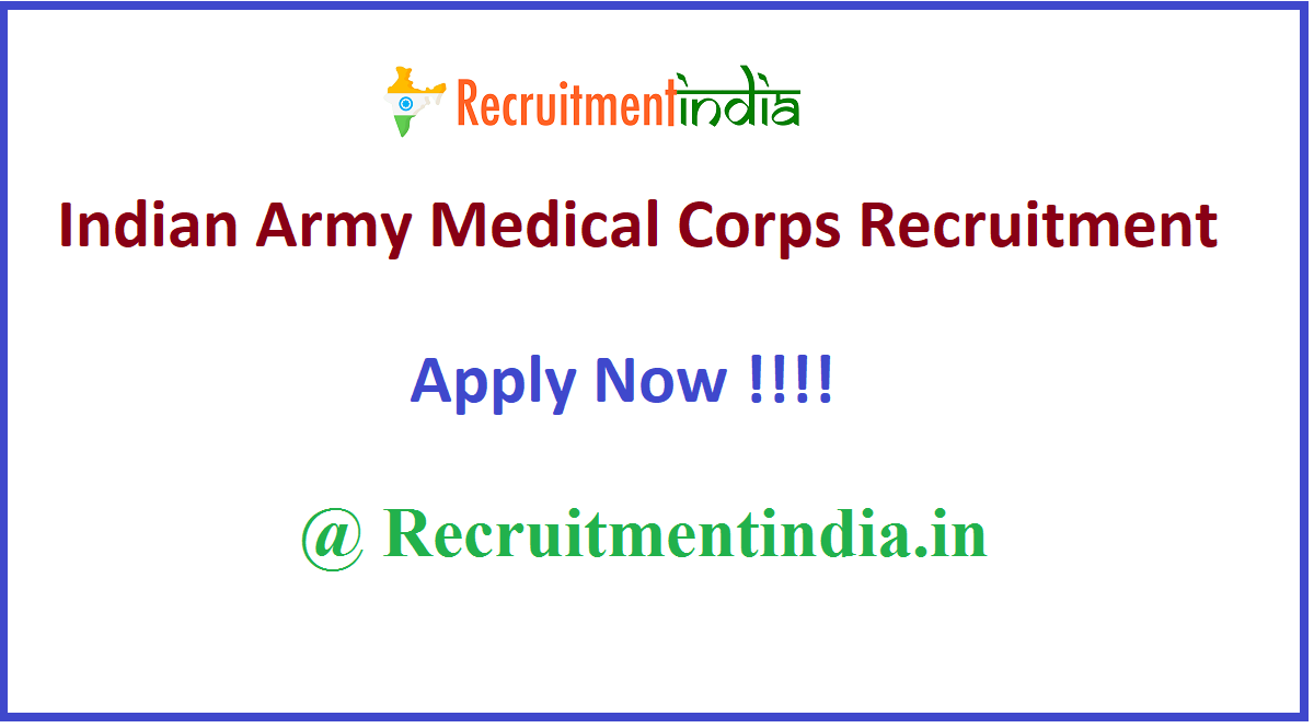 Indian Army Medical Corps Recruitment 