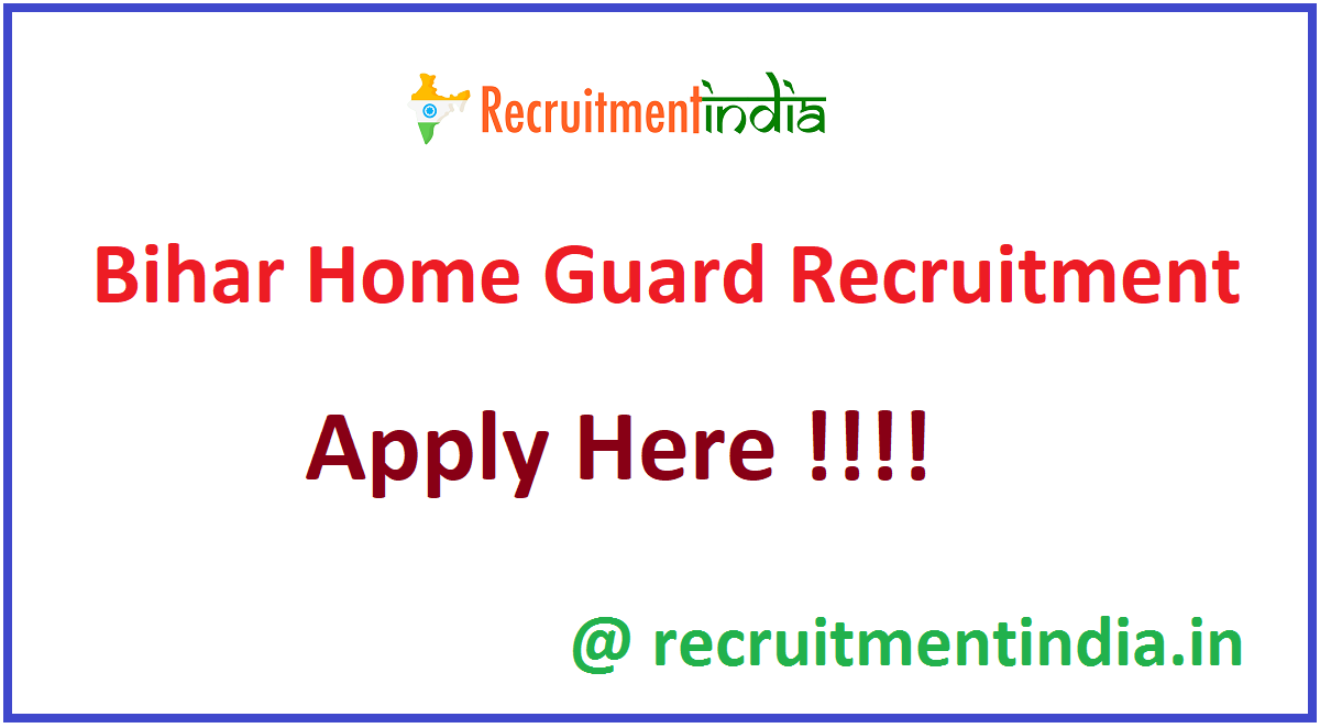 Bihar Home Guard Recruitment