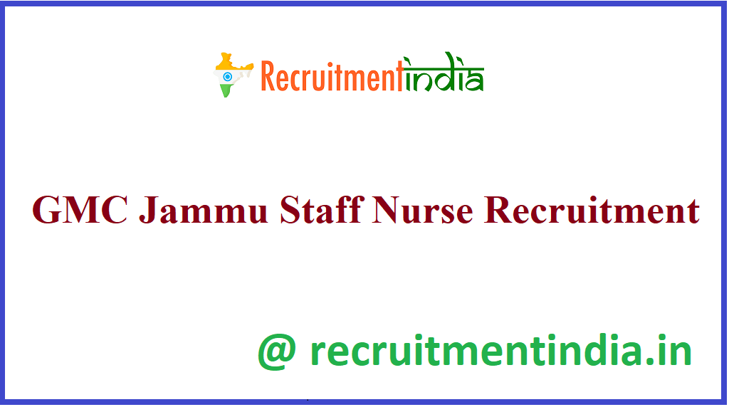 GMC Jammu Staff Nurse Recruitment 