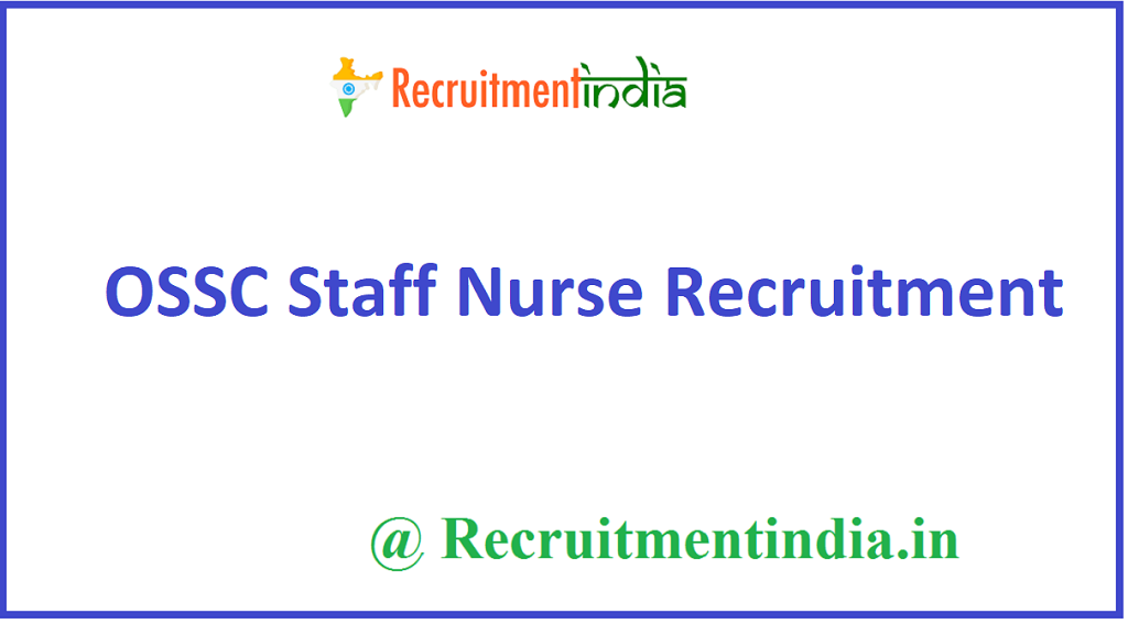 OSSC Staff Nurse Recruitment