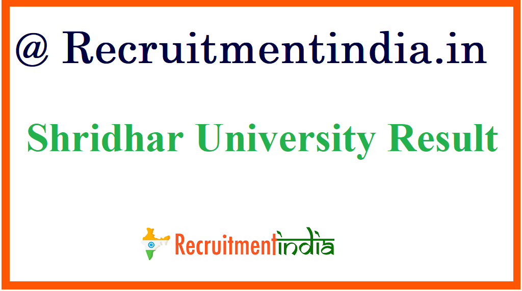 Shridhar University Result 