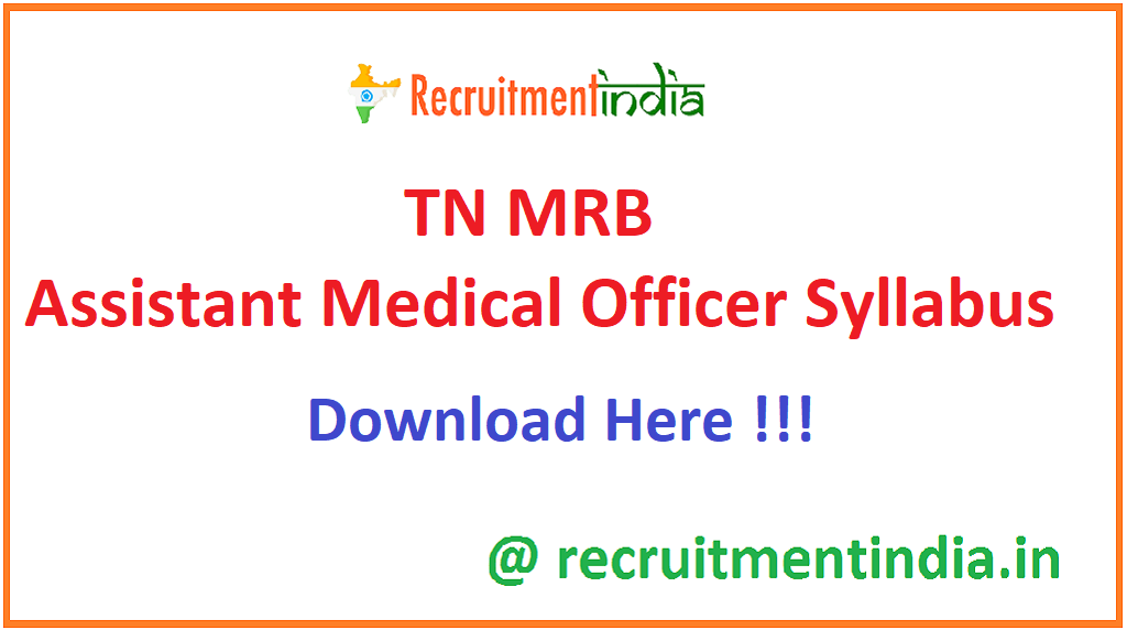 TN MRB Assistant Medical Officer Syllabus