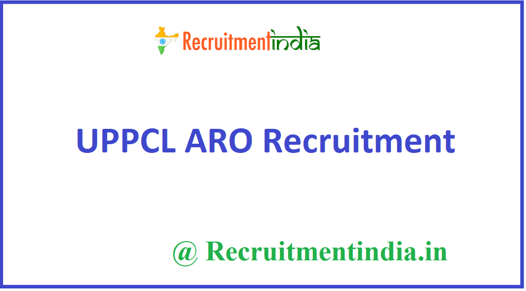UPPCL ARO Recruitment