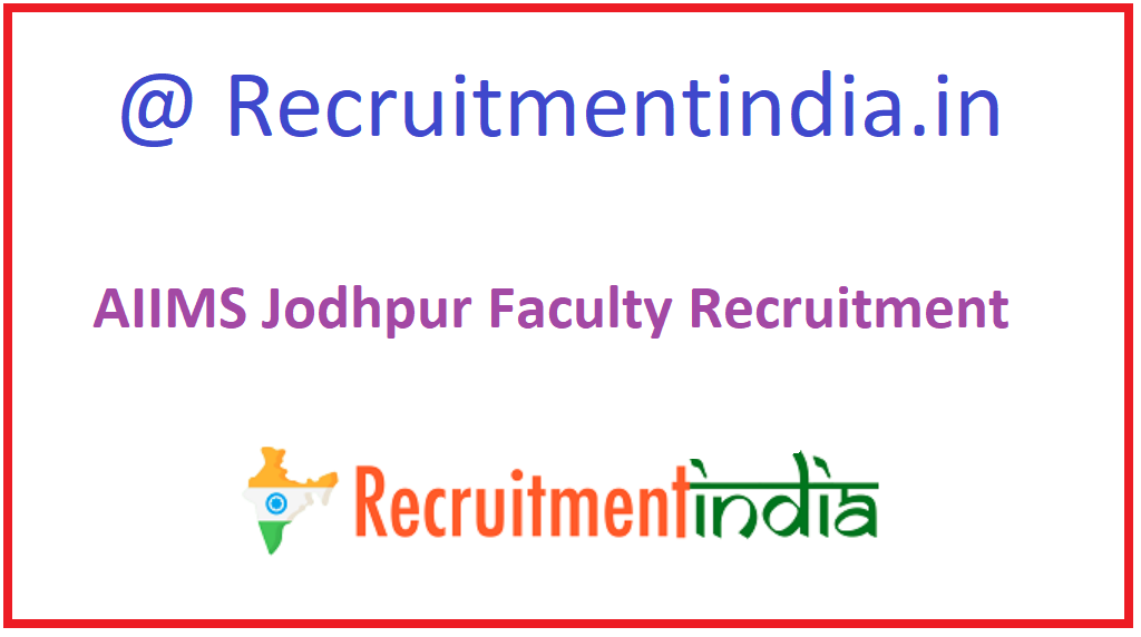 AIIMS Jodhpur Faculty Recruitment