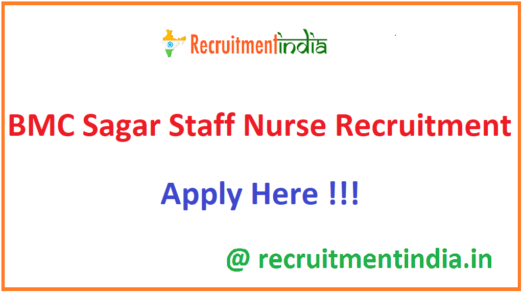 BMC Sagar Staff Nurse Recruitment