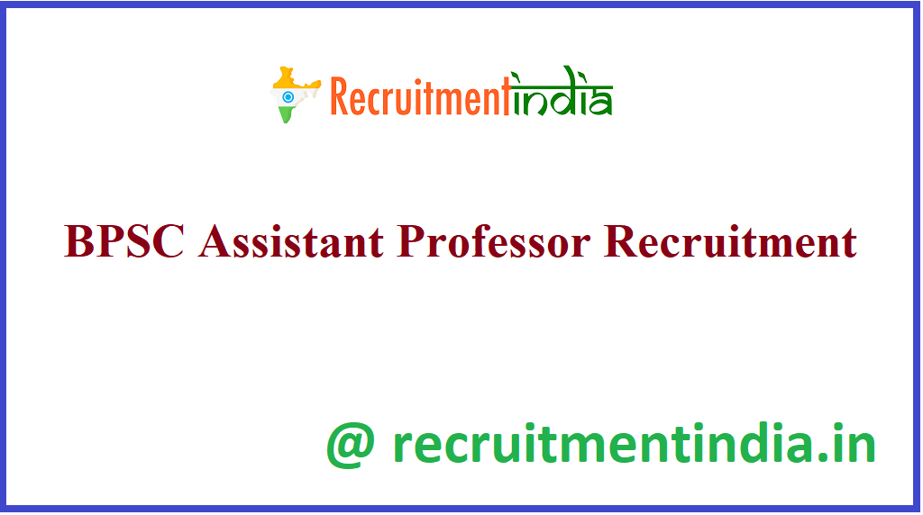 BPSC Assistant Professor Recruitment 