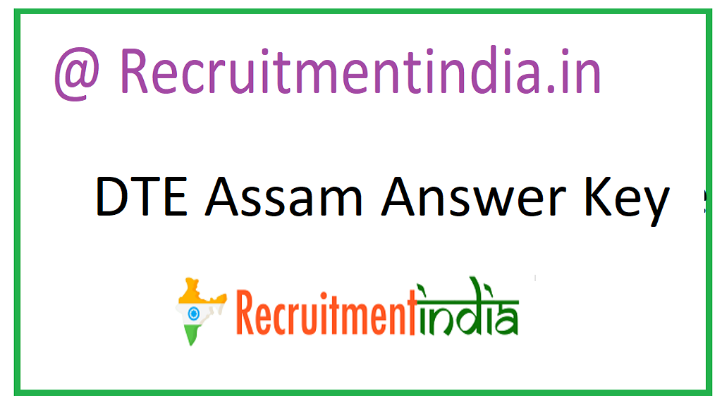 DTE Assam Answer Key