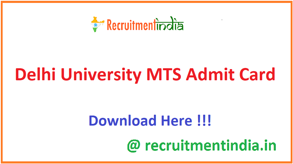 Delhi University MTS Admit Card 
