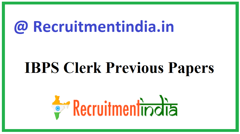 IBPS Clerk Previous Papers