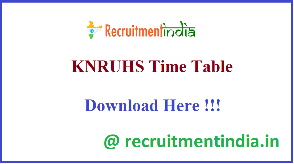 KNRUHS Time Table