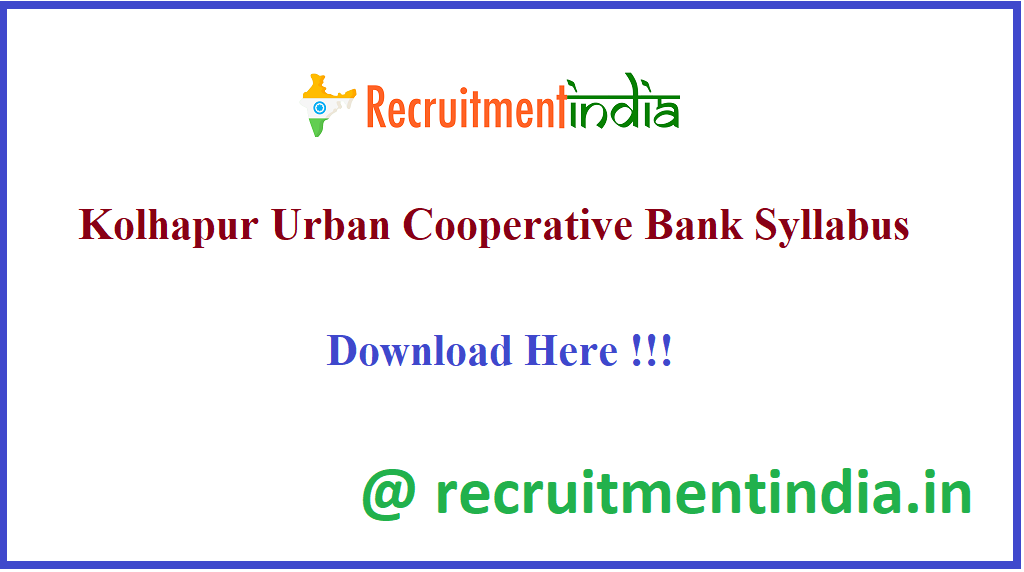 Kolhapur Urban Cooperative Bank Syllabus 
