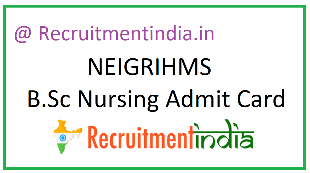 NEIGRIHMS B.Sc Nursing Admit Card