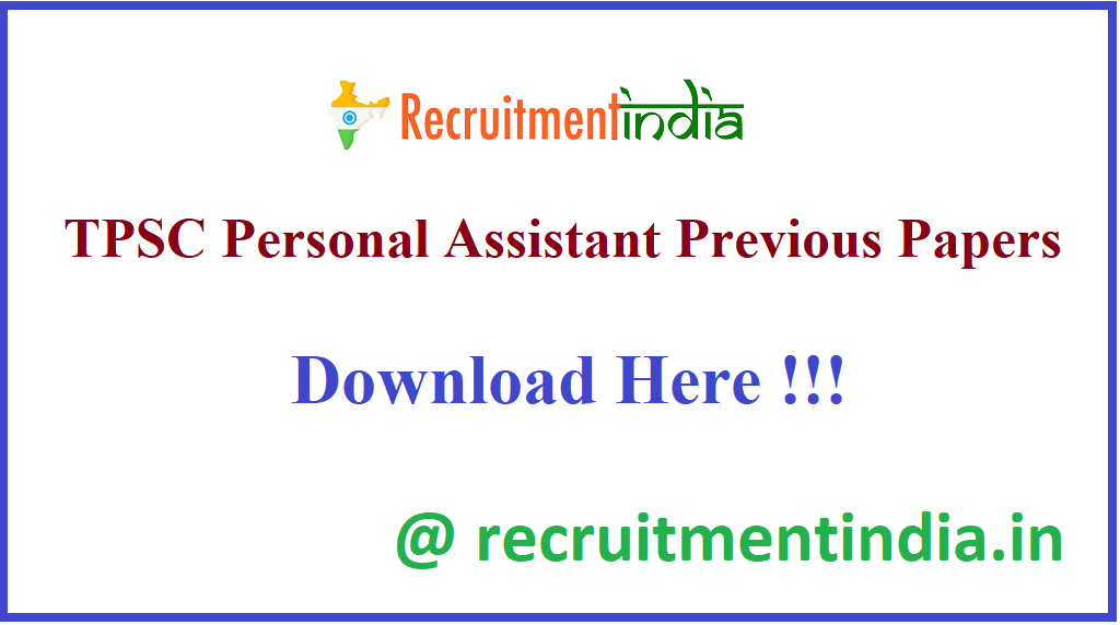 TPSC Personal Assistant Previous Papers