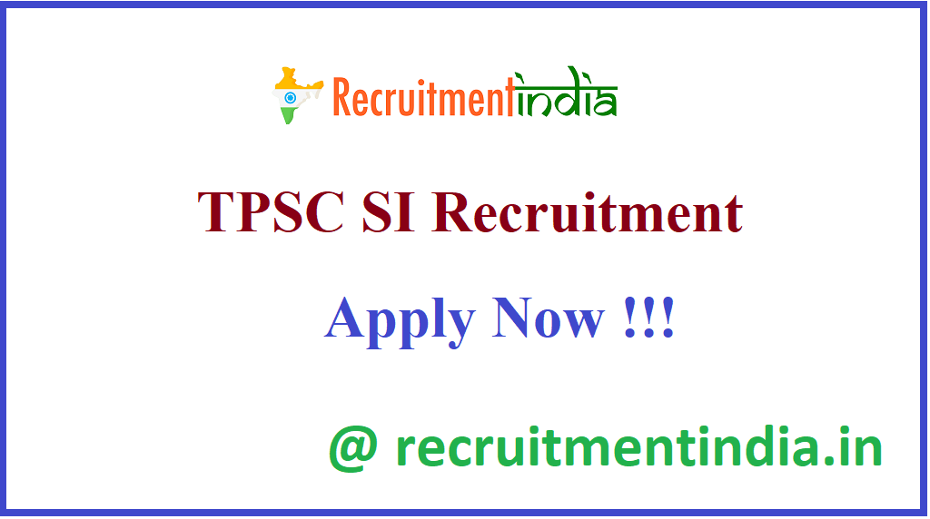 TPSC SI Recruitment 