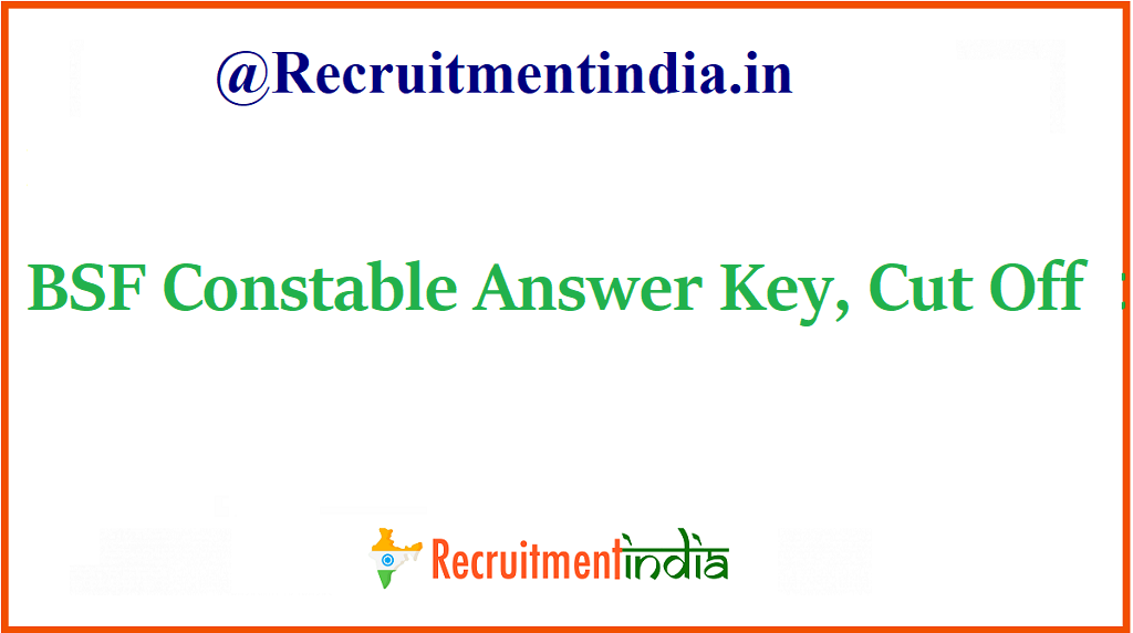 BSF Constable Answer Key