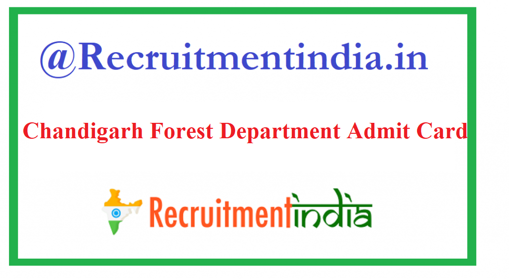 Chandigarh Forest Department Admit Card