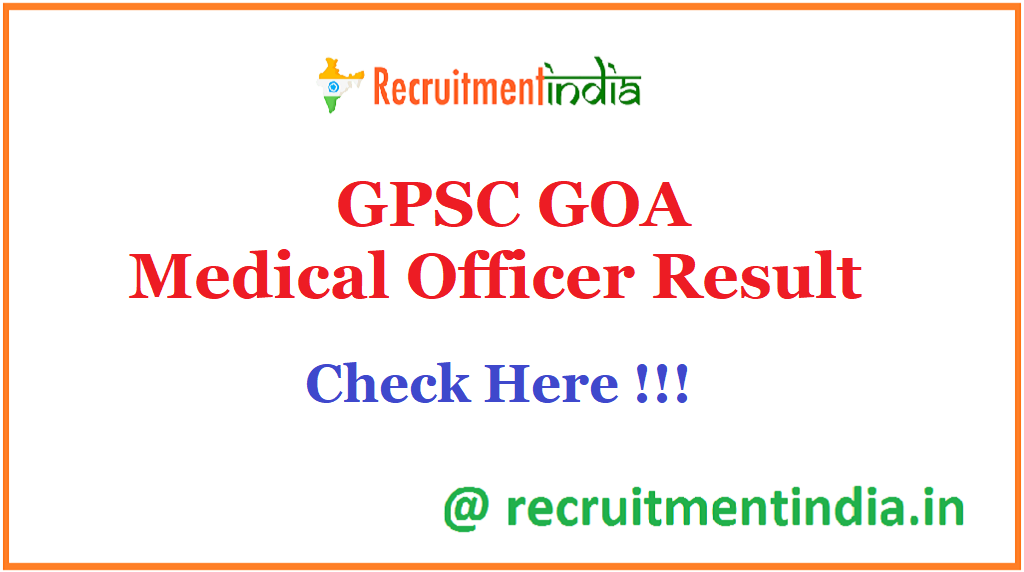 GPSC GOA Medical Officer Result