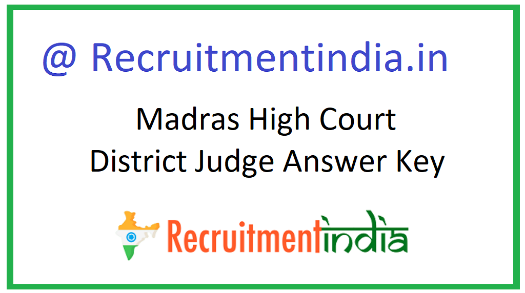 Madras High Court District Judge Answer Key