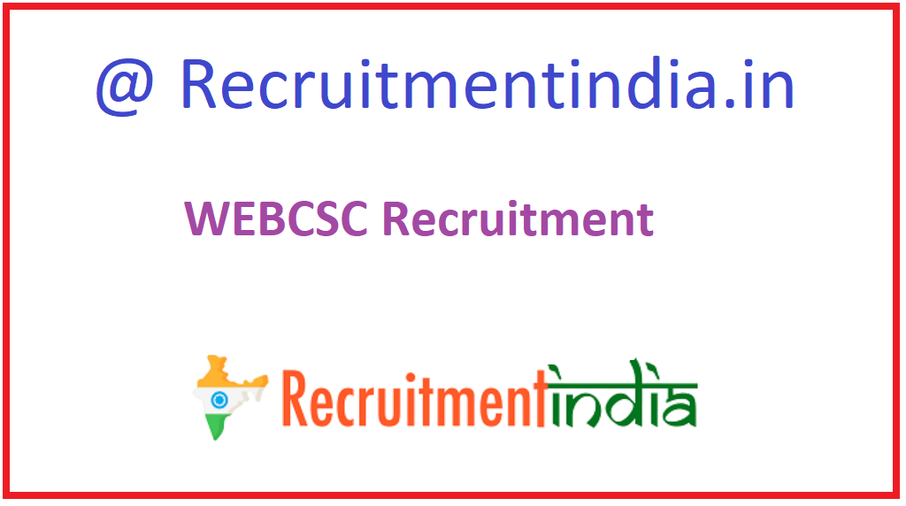 WEBCSC Recruitment