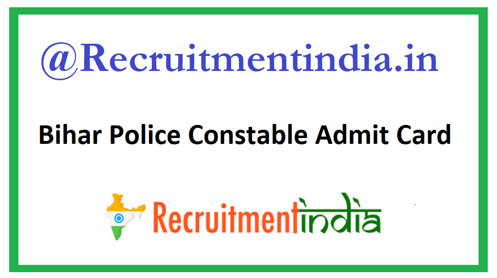 Bihar Police Constable Admit Card