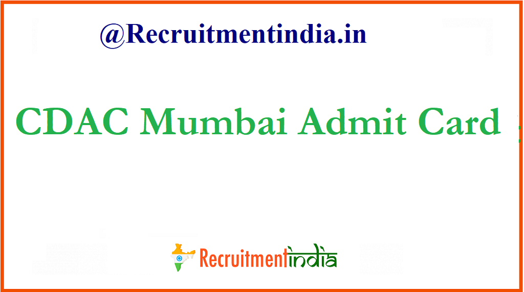 CDAC Mumbai Admit Card
