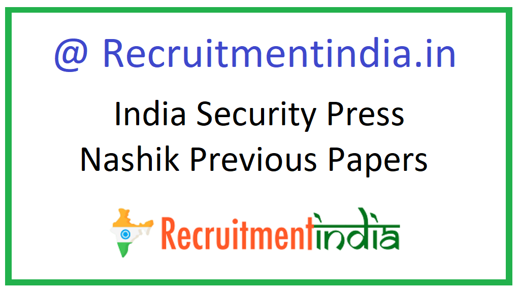 India Security Press Nashik Previous Papers