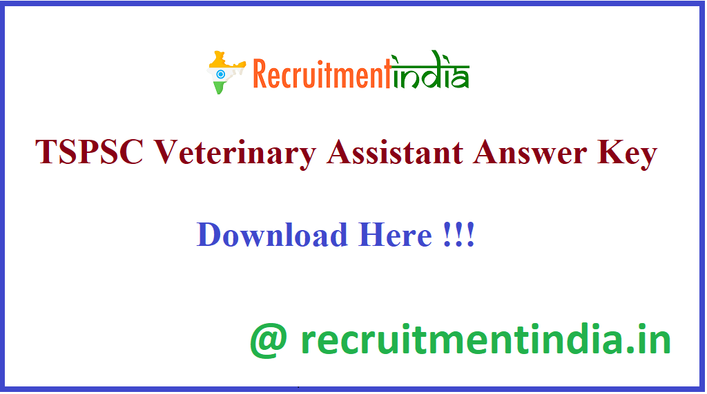 TSPSC Veterinary Assistant Answer Key 