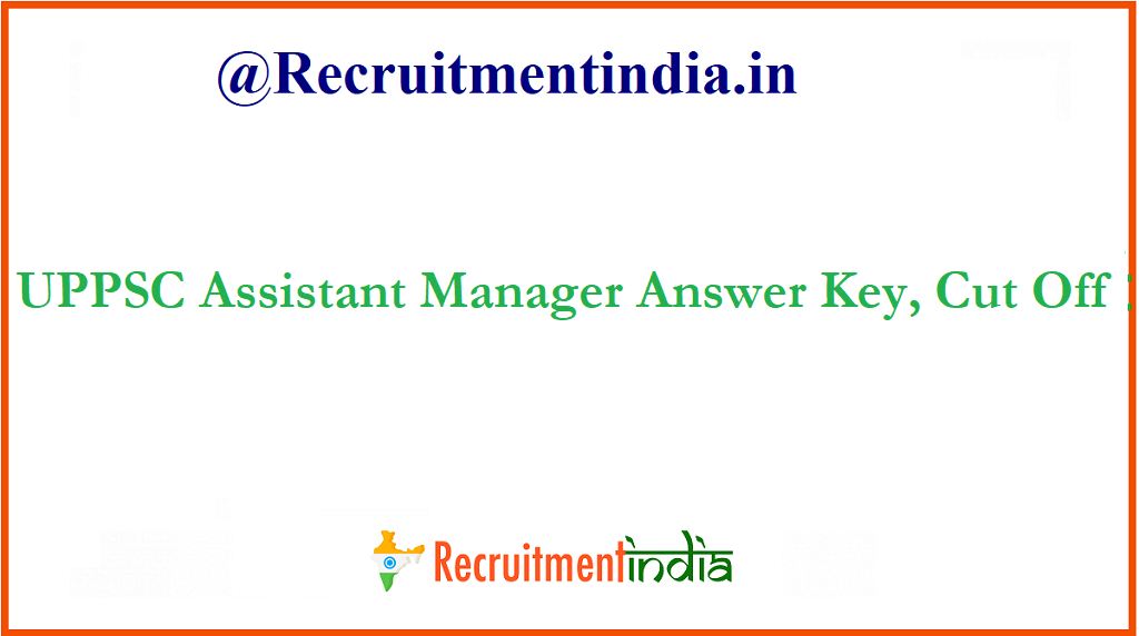 UPPSC Assistant Manager Answer Key