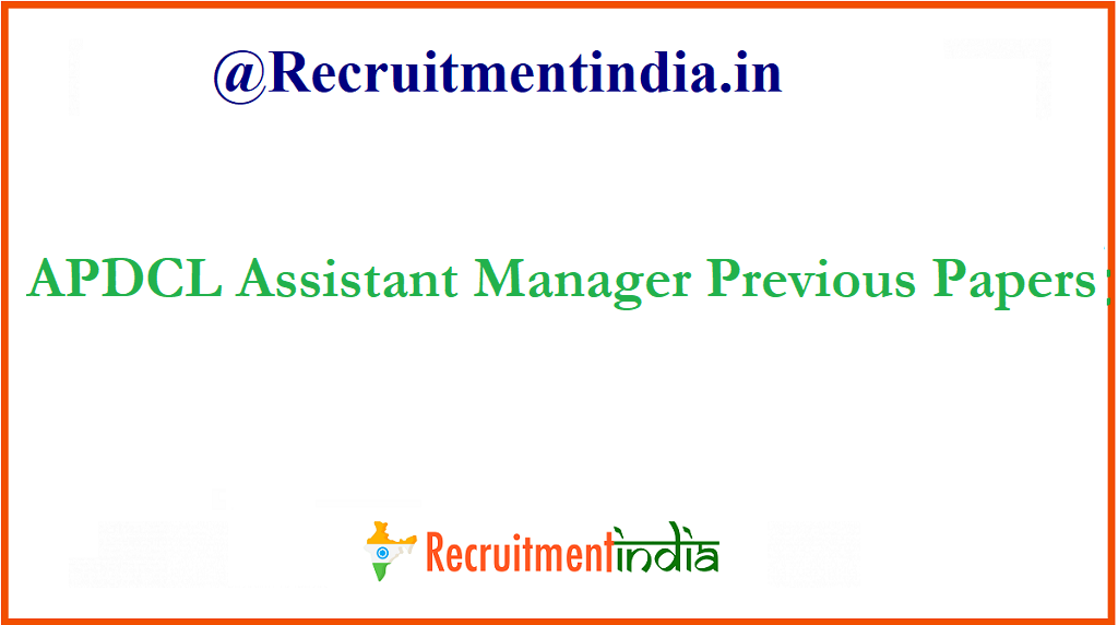 APDCL Assistant Manager Previous Papers