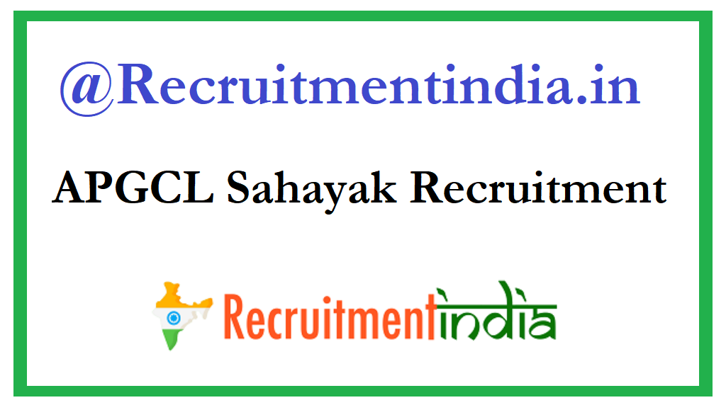 APGCL Sahayak Recruitment 