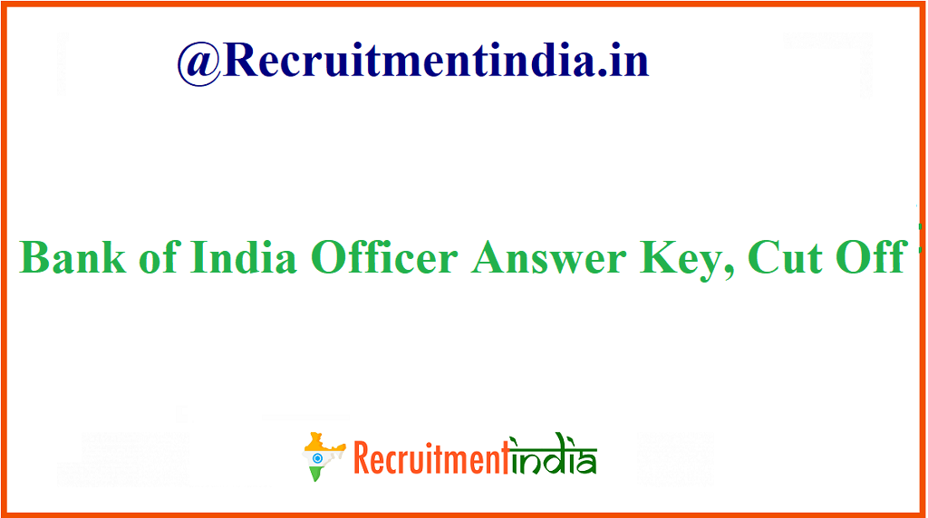 Bank of India Officer Answer Key