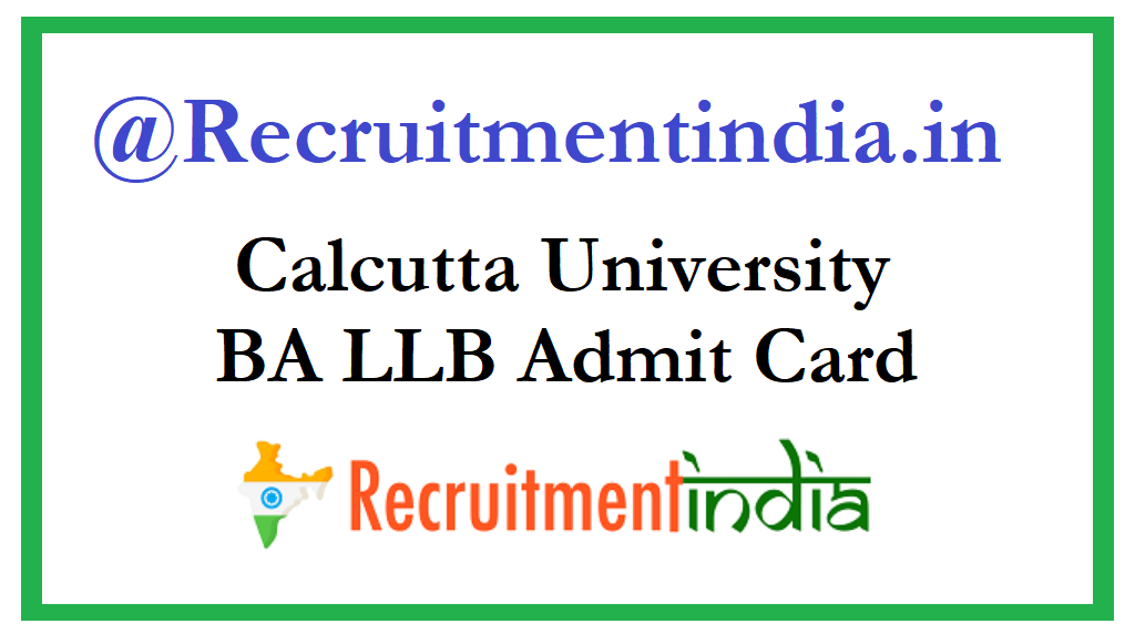 Calcutta University BA LLB Admit Card