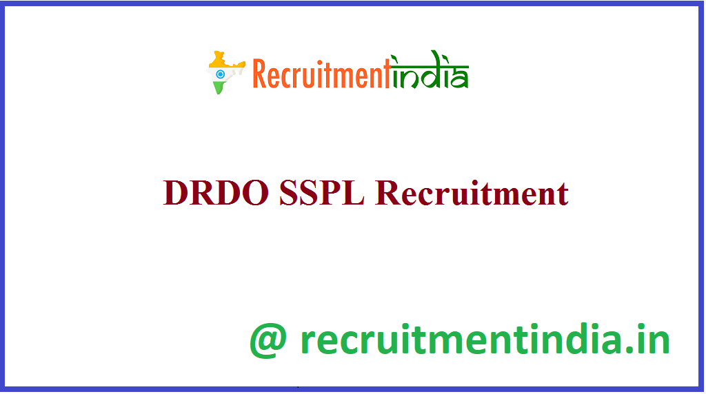 DRDO SSPL Recruitment 