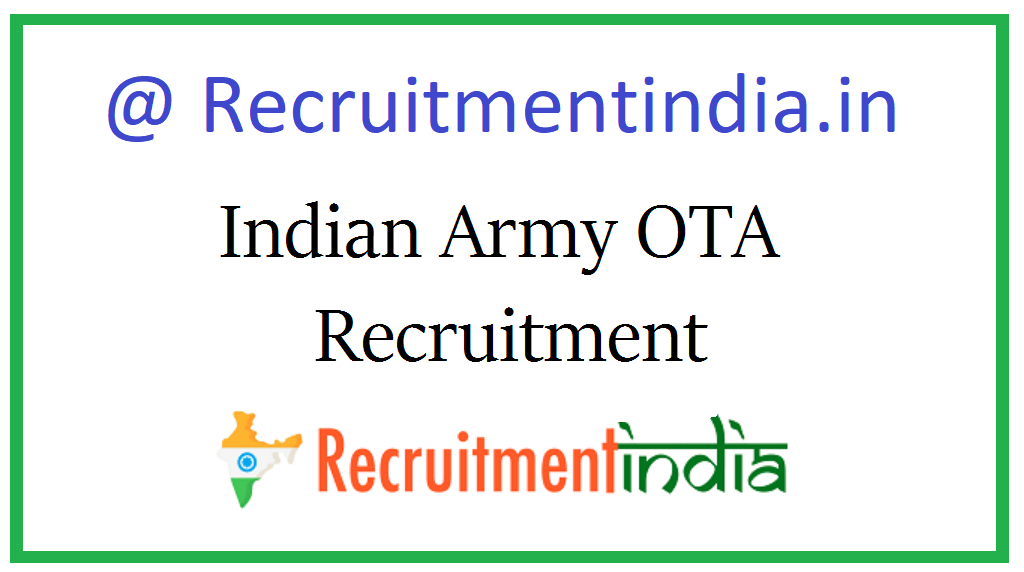 Indian Army OTA Recruitment