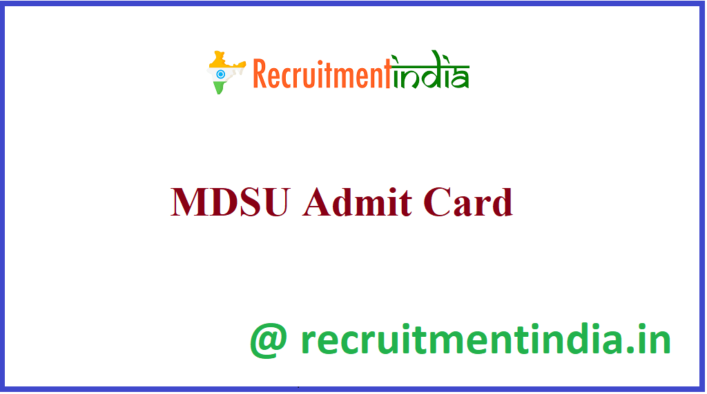 MDSU Admit Card 