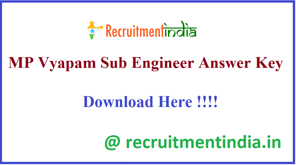 MP Vyapam Sub Engineer Answer Key 
