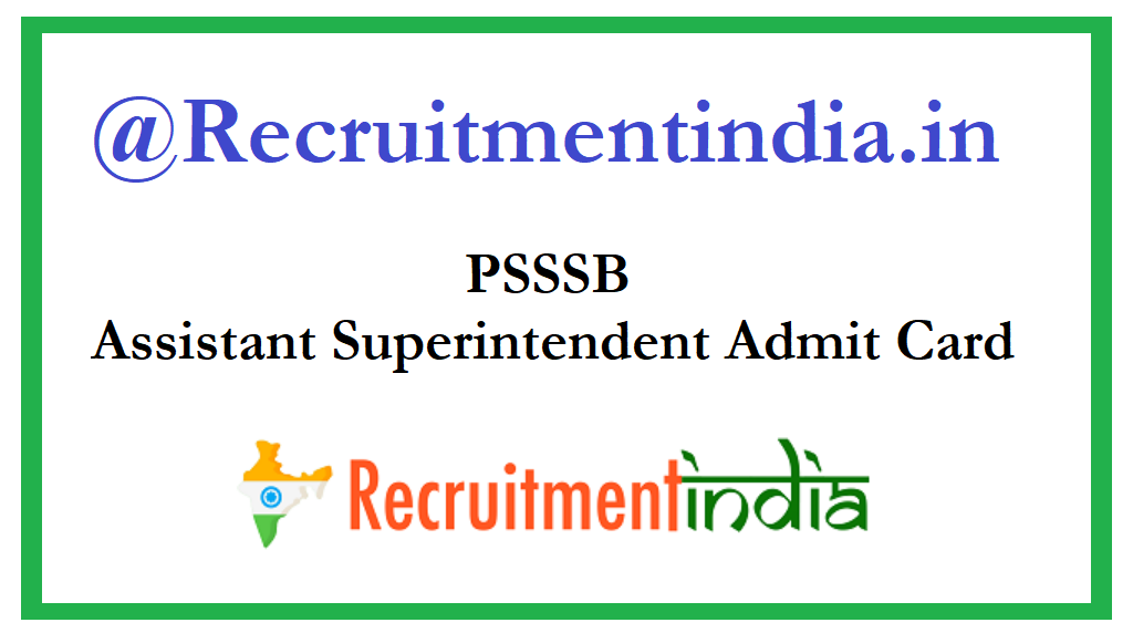 PSSSB Assistant Superintendent Admit Card
