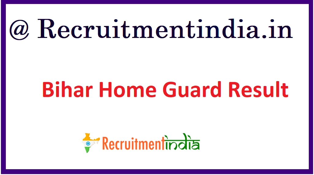 Bihar Home Guard Result