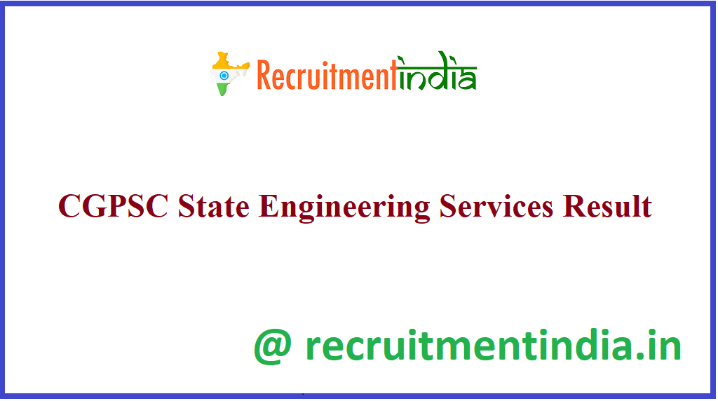 CGPSC State Engineering Services Result