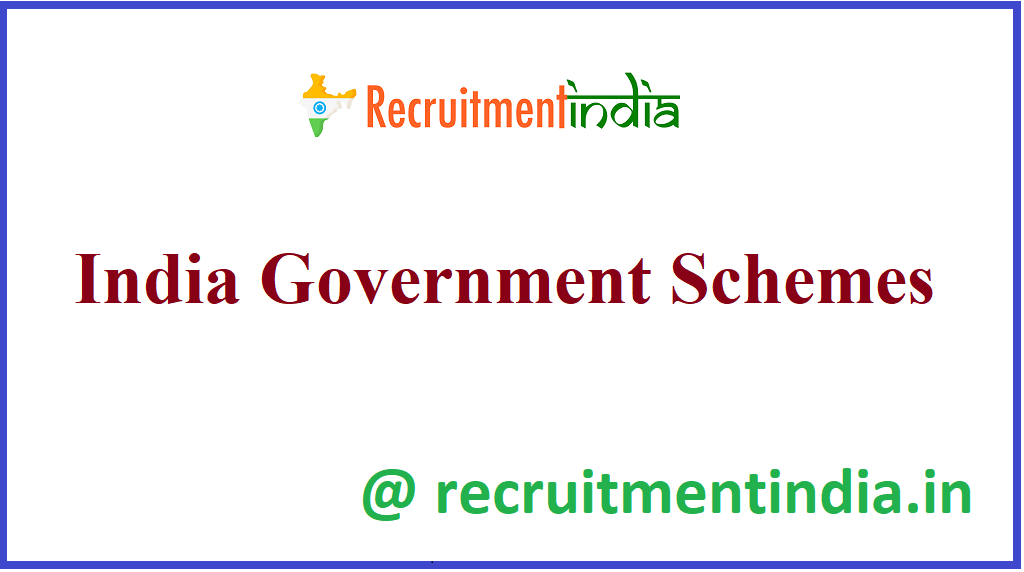India Government Schemes 