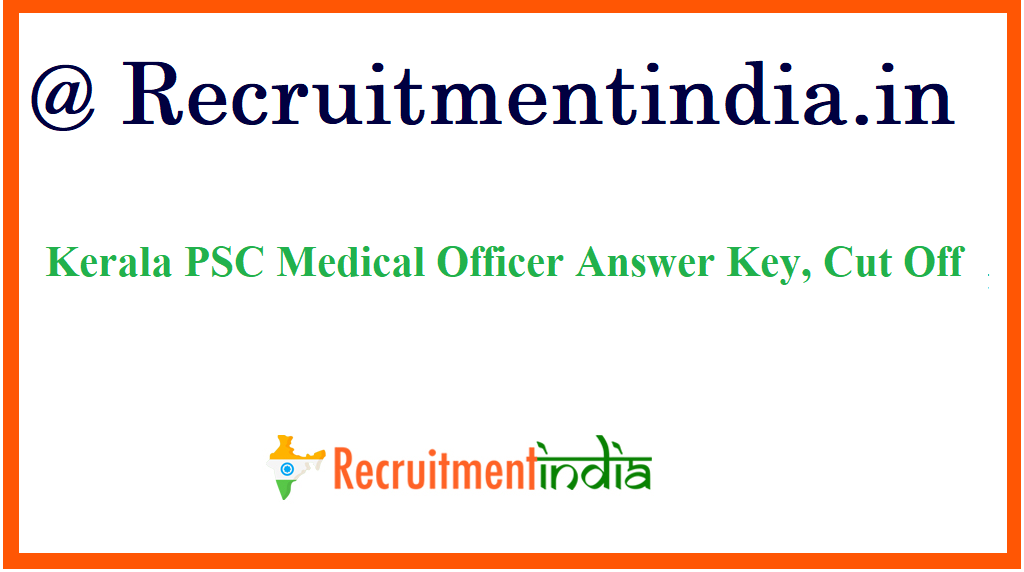 Kerala PSC Medical Officer Answer Key