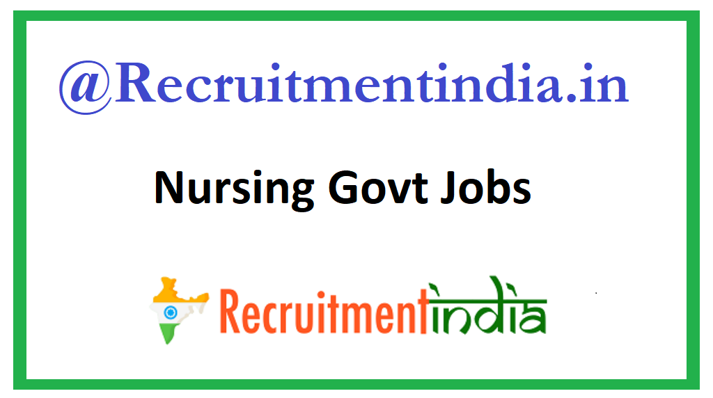 Nursing Govt Jobs