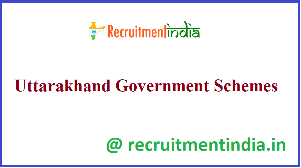 Uttarakhand Government Schemes 