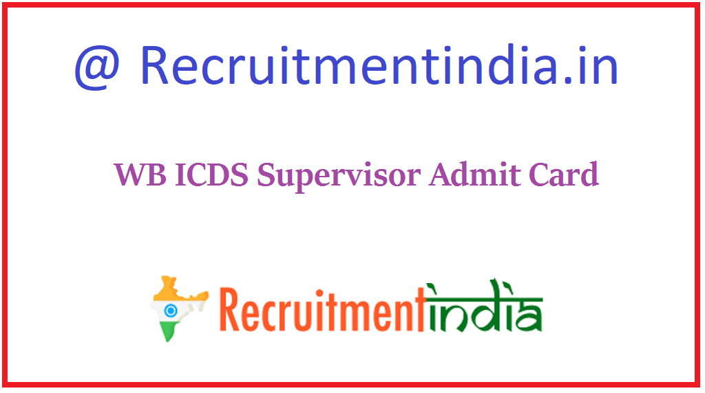 WB ICDS Supervisor Admit Card