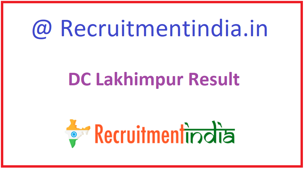 DC Lakhimpur Result