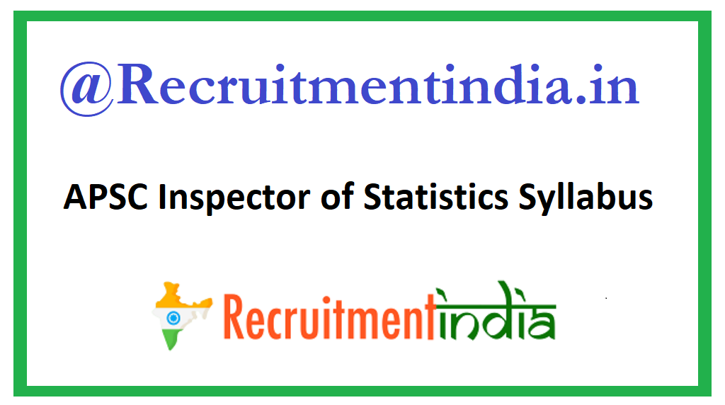 APSC Inspector of Statistics Syllabus