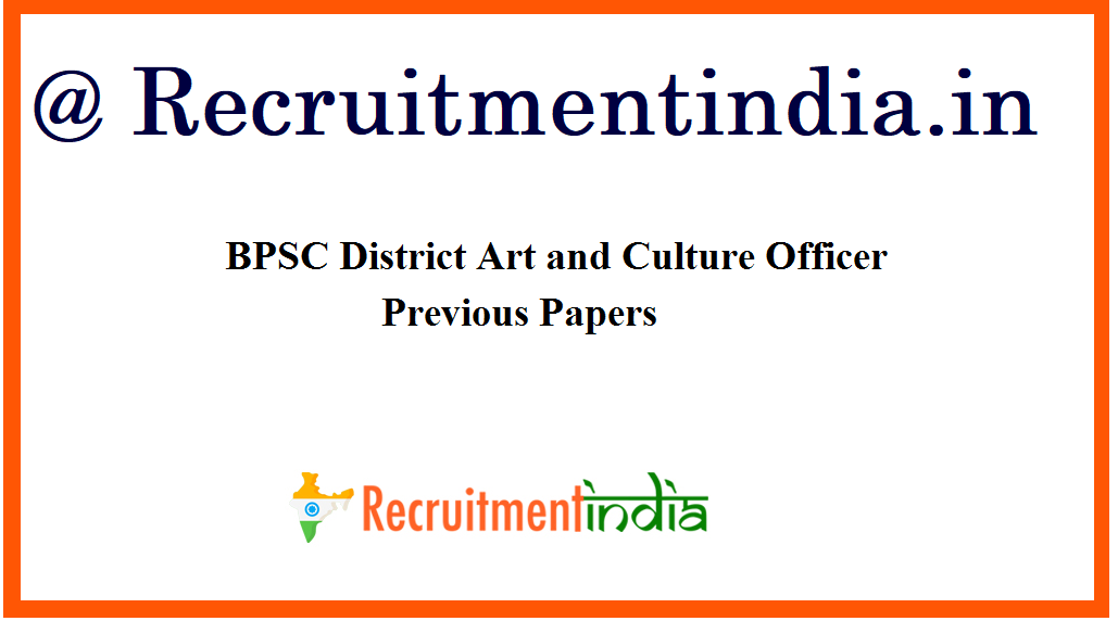 BPSC District Art and Culture Officer Previous Papers