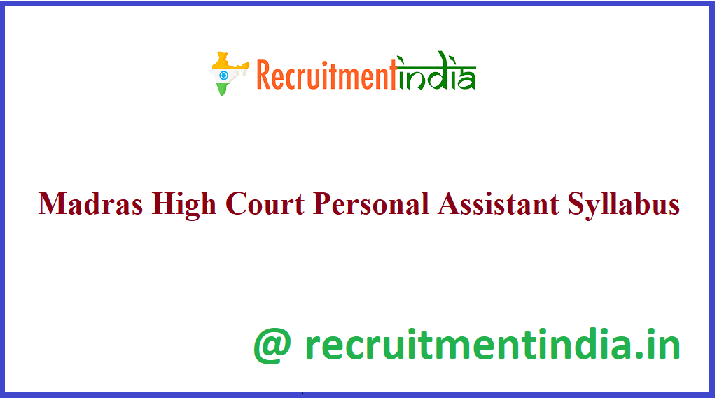 Madras High Court Personal Assistant Syllabus