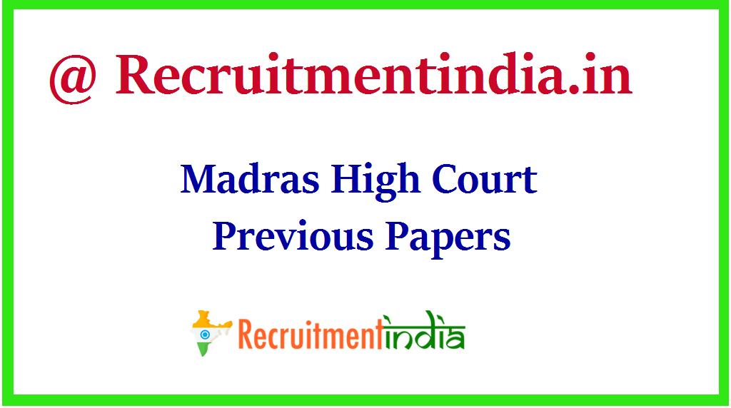 Madras High Court Previous Papers